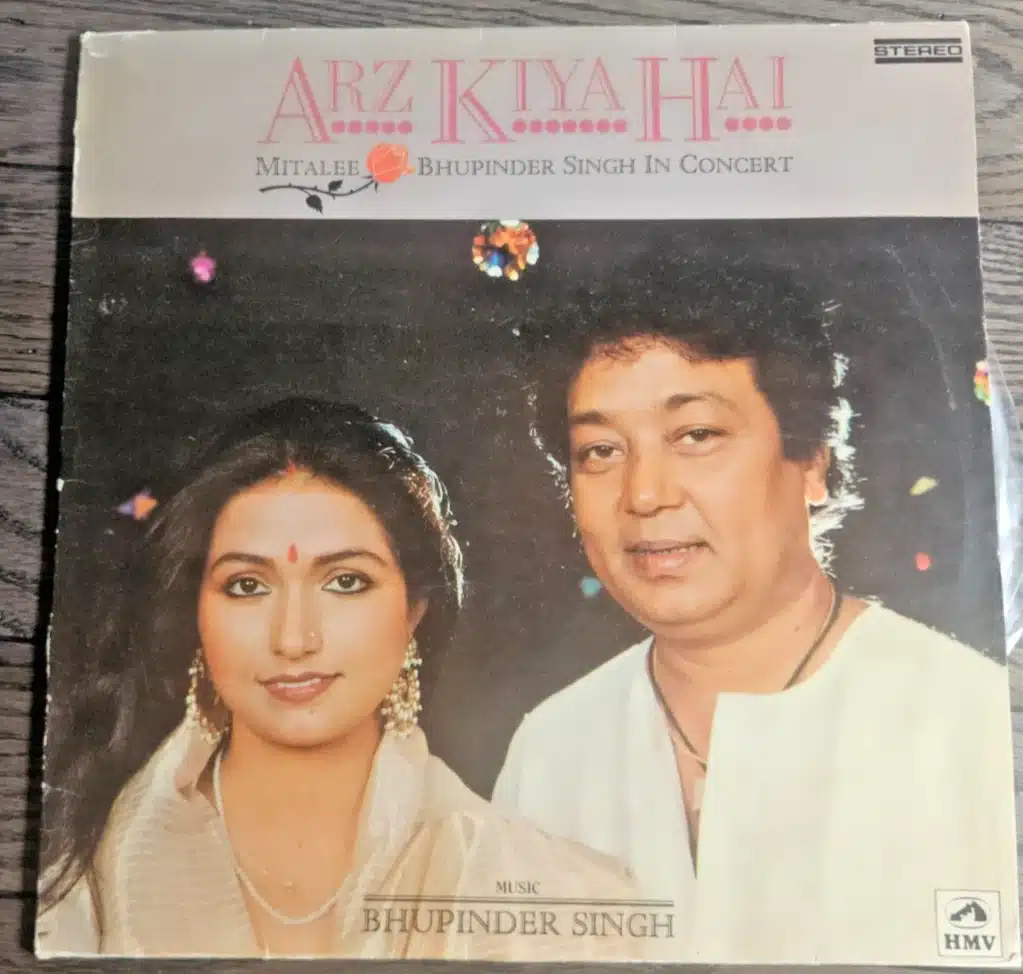 Arz Kiya Hai - Record LP Vinyl Vintage -Mitalee & Bhupinder Singh In Concert