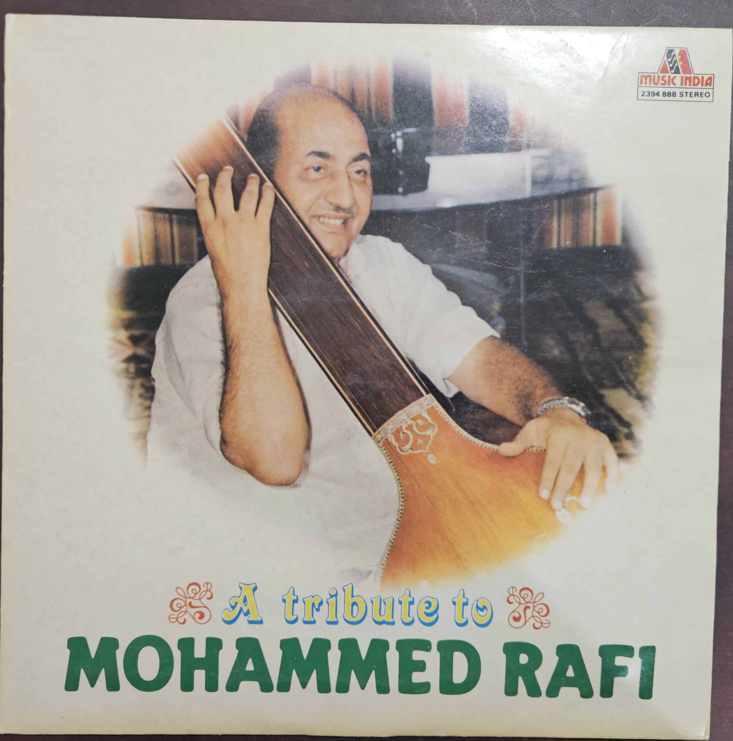 A Tribute to Mohamed Rafi – Record LP Vinyl Vintage -Bollywood