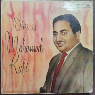 This is Mohd Rafi – Record LP Vinyl Vintage -Bollywood
