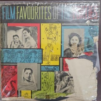 Film Favourites of the Forties – Vol II Record LP Vinyl Vintage – Bollywood