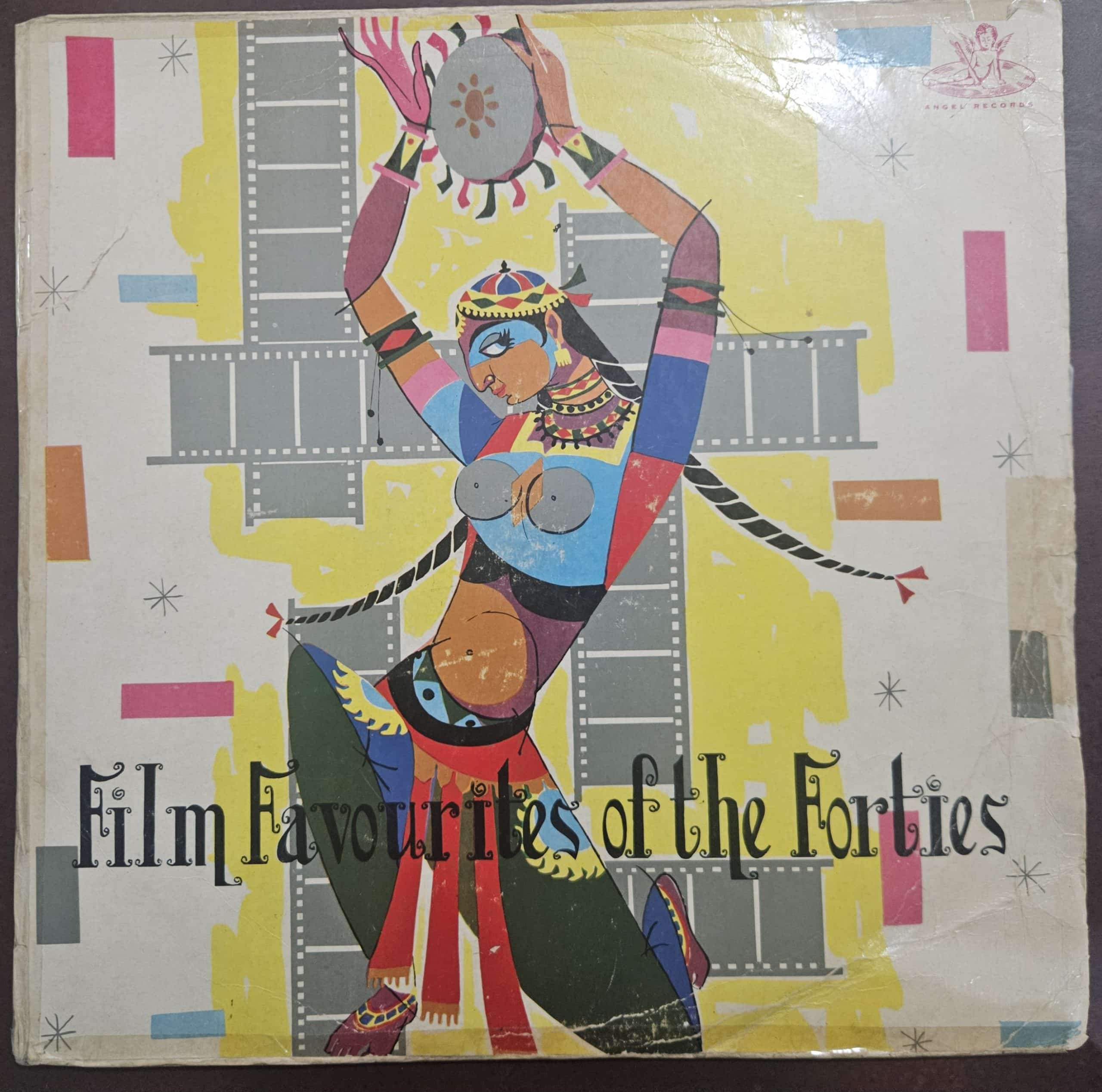 Film Favourites of the Forties – Vol I Record LP Vinyl Vintage – Bollywood