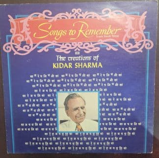 Songs To Remember From Hindi Films - The Creations Of Kidar Sharma – Record LP Vinyl Vintage – Bollywood