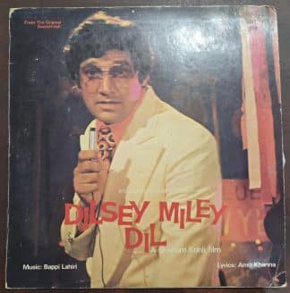 Dilsey Mile Dil – Record LP Vinyl Vintage -Bollywood