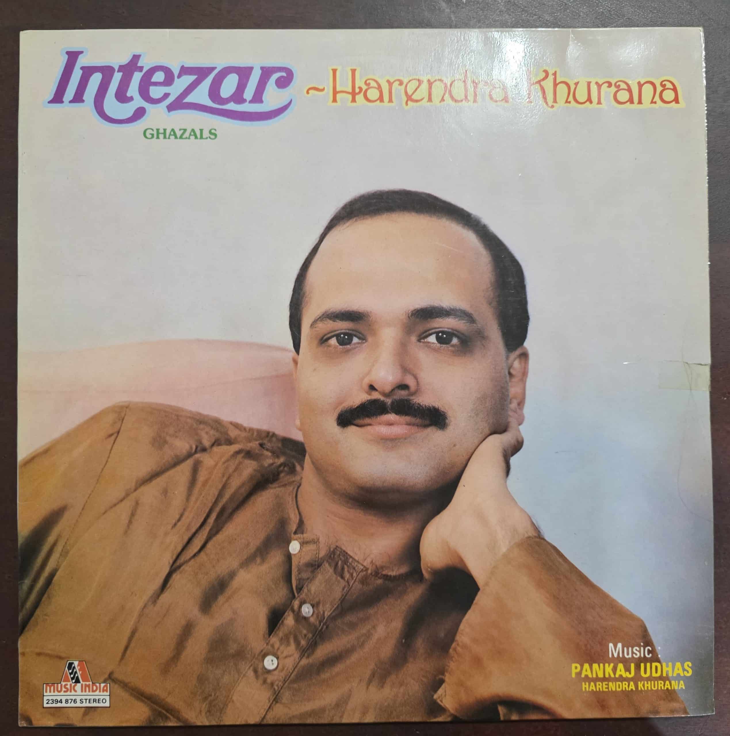 Intezar - Harendra Khurana - Ghazals – Record LP Vinyl Vintage