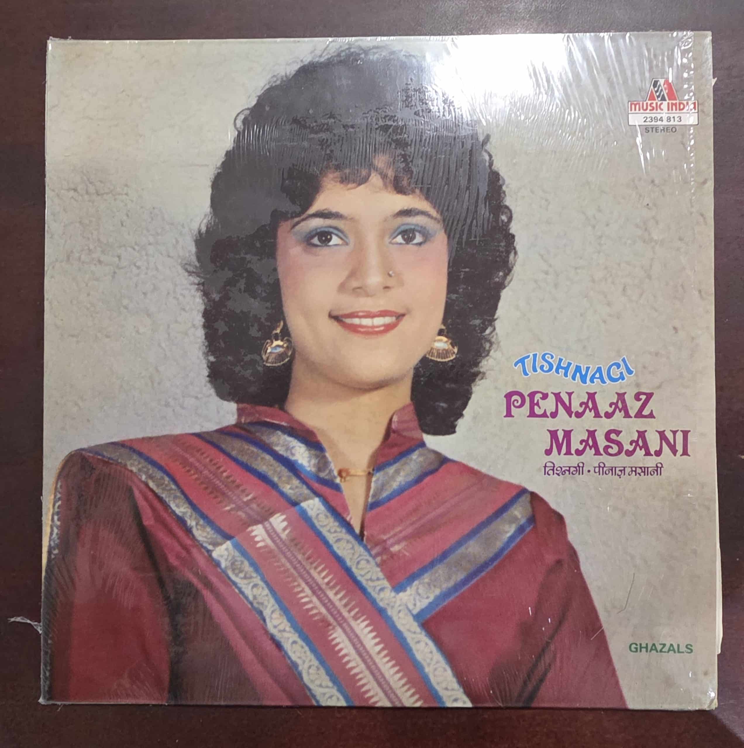 Tishnagi - Penaaz Masani - Ghazals – Record LP Vinyl Vintage
