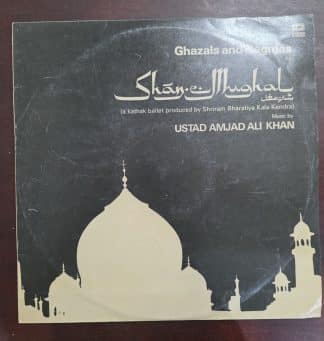 Ghazals And Nagmas For Shān-e-Mughal - Ustad Amjad Ali Khan -  Ghazals - Record LP Vinyl Vintage