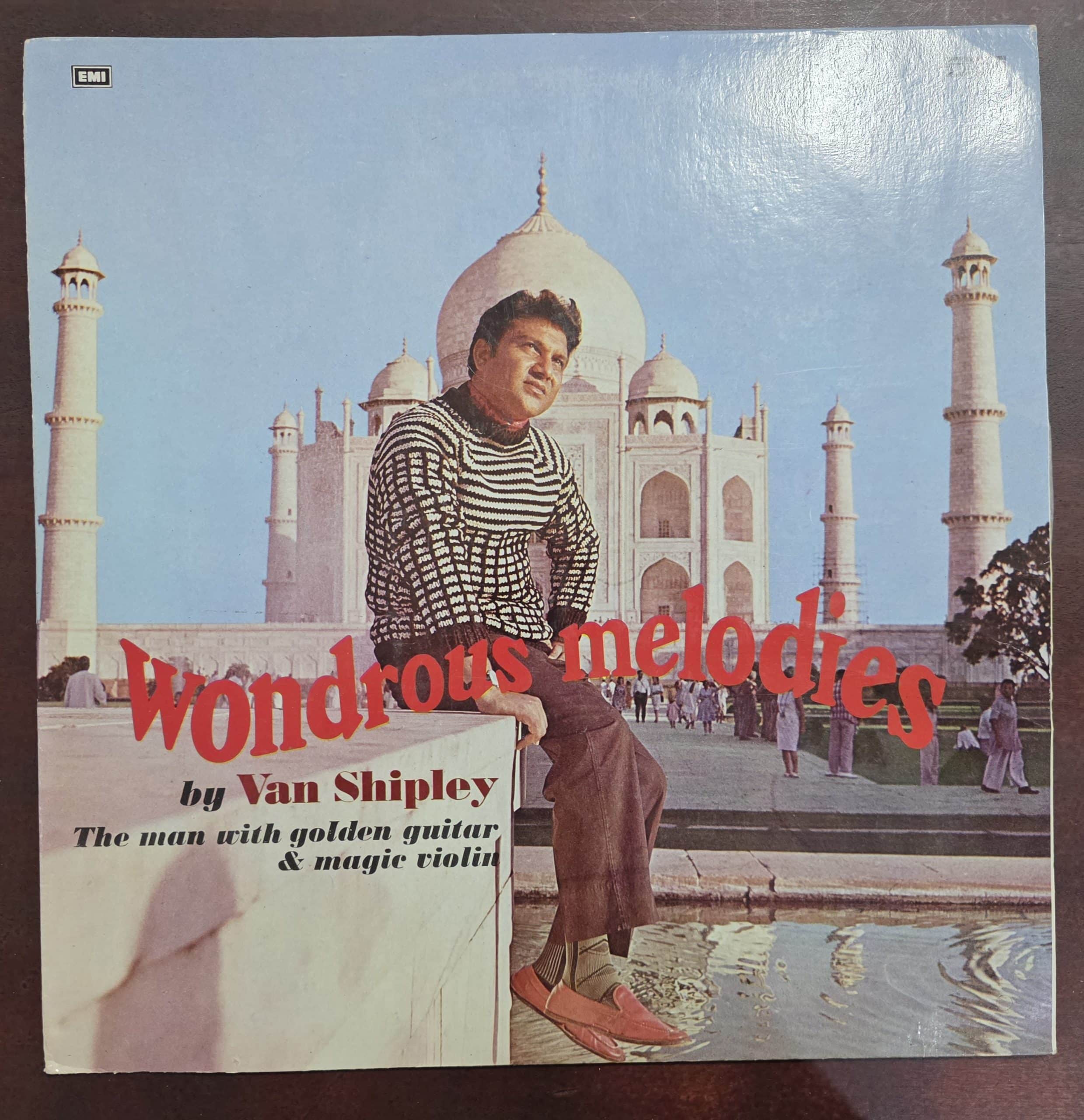 Wondrous Melodies (The man with golden guitar & magic violin) - Van Shipley – Instrumental - Record LP Vinyl Vintage -Bollywood