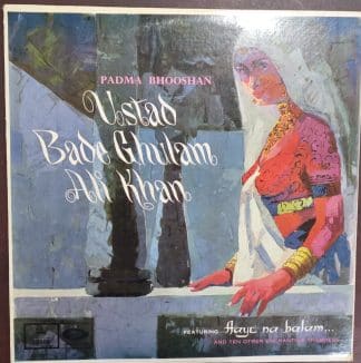 Padma Bhooshan Ustad Bade Ghulam Ali Khan - Instrumental –  Record LP Vinyl Vintage -Bollywood