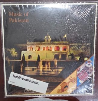 Music Of Pakistan - Yaad-E-Rafta - Habib Wali Mohamed - Record LP Vinyl Vintage