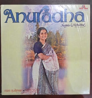 Nagma-e-Mohabbat (Geets & Ghazals) –  Anuradha  - Record LP Vinyl Vintage -Bollywood