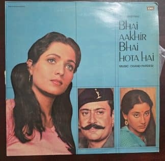 Bhai Aakhir Bhai Hota Hai - Record LP Vinyl Vintage - Bollywood