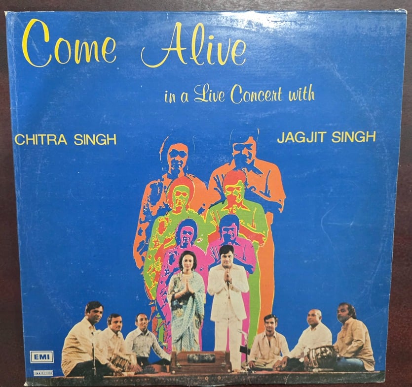 Come Alive – Jagjit and Chitra Singh - Record LP Vinyl Vintage -Bollywood
