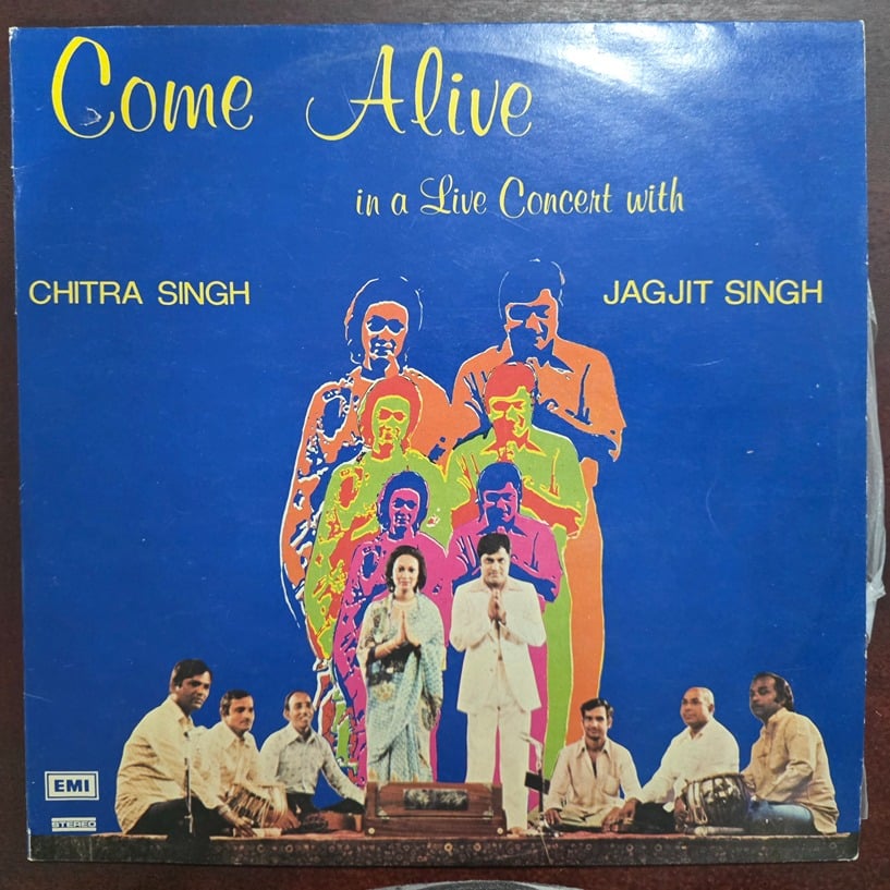 Come Alive – Jagjit and Chitra Singh - Record LP Vinyl Vintage -Bollywood