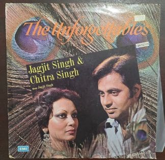 The Unforgettables – Jagjit and Chitra Singh - Record LP Vinyl Vintage -Bollywood