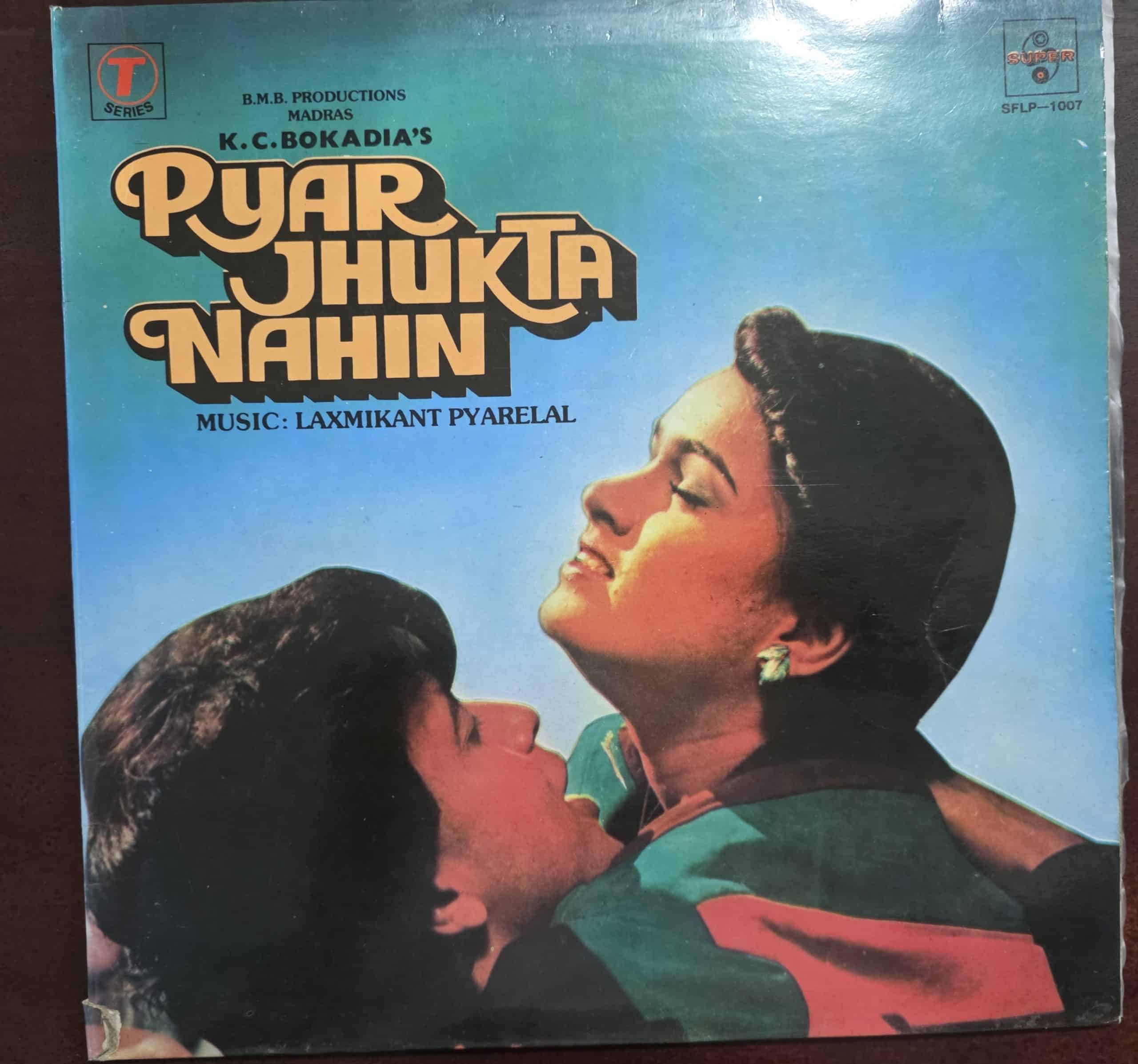 Pyar Jhukta Nahin - Record LP Vinyl Vintage - Bollywood