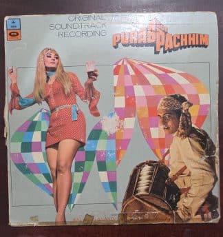Purab Aur Pachhim - Record LP Vinyl Vintage - Bollywood