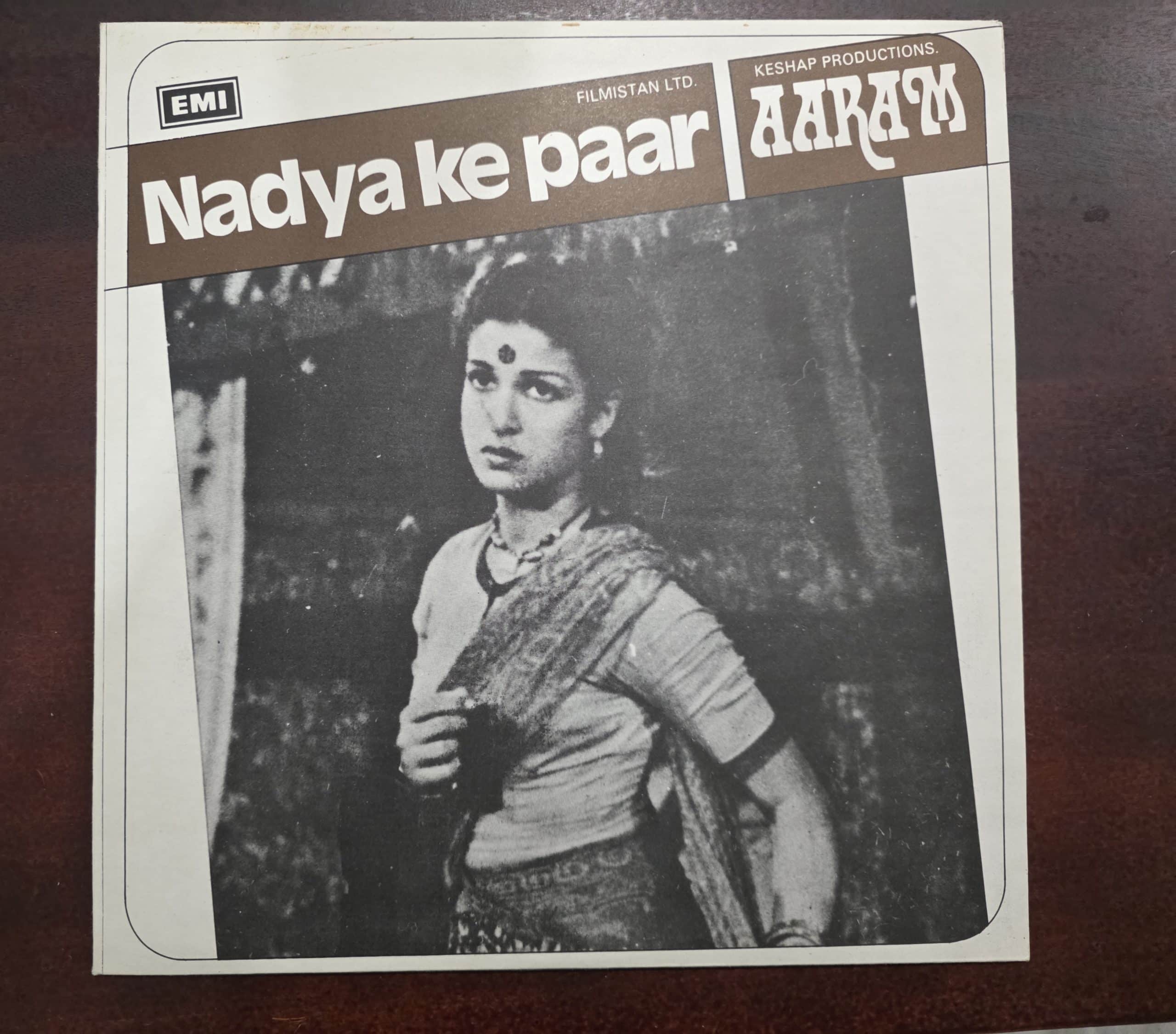 Nadya Ke Paar/Aaram - Record LP Vinyl Vintage - Bollywood